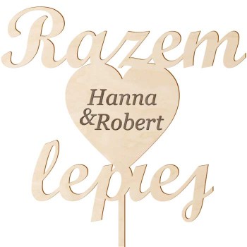 Topper na tort weselny "Razem Lepiej"