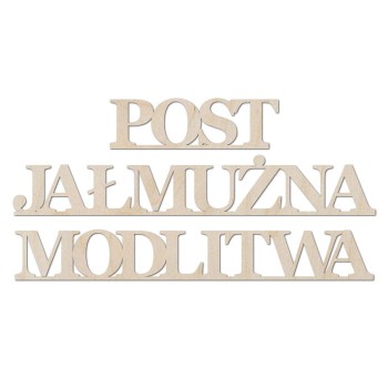 Napisy na Wielki Post Post Modlitwa Jałmużna