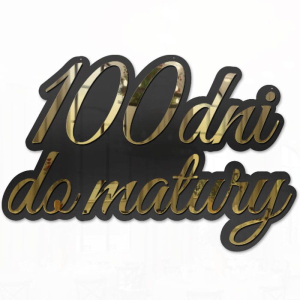 Napis-Studniówka,-100-dni-do-matury-złoty-z-pleksy.jpg