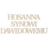 Napisy Hosanna Synowi Dawidowemu 10 cm