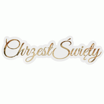 Napis Chrzest Święty 90 cm