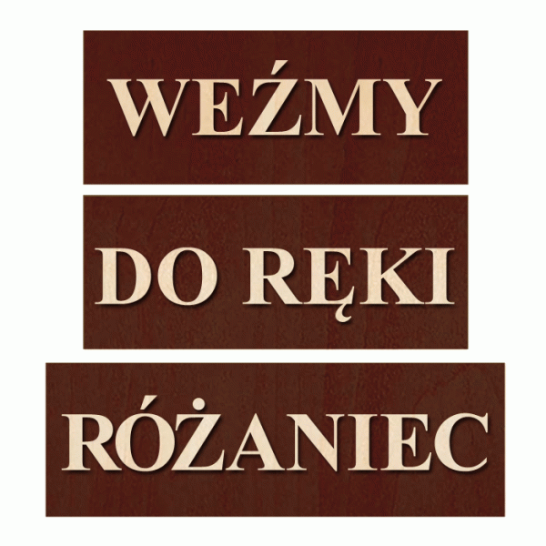Tabliczki-do-postawienia-weźmy-do-ręki-różaniec.gif