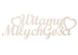 Napis weselny witamy miłych gości 60 lub 90 cm