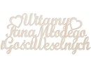 Napis witamy pana młodego i gości weselnych.jpg